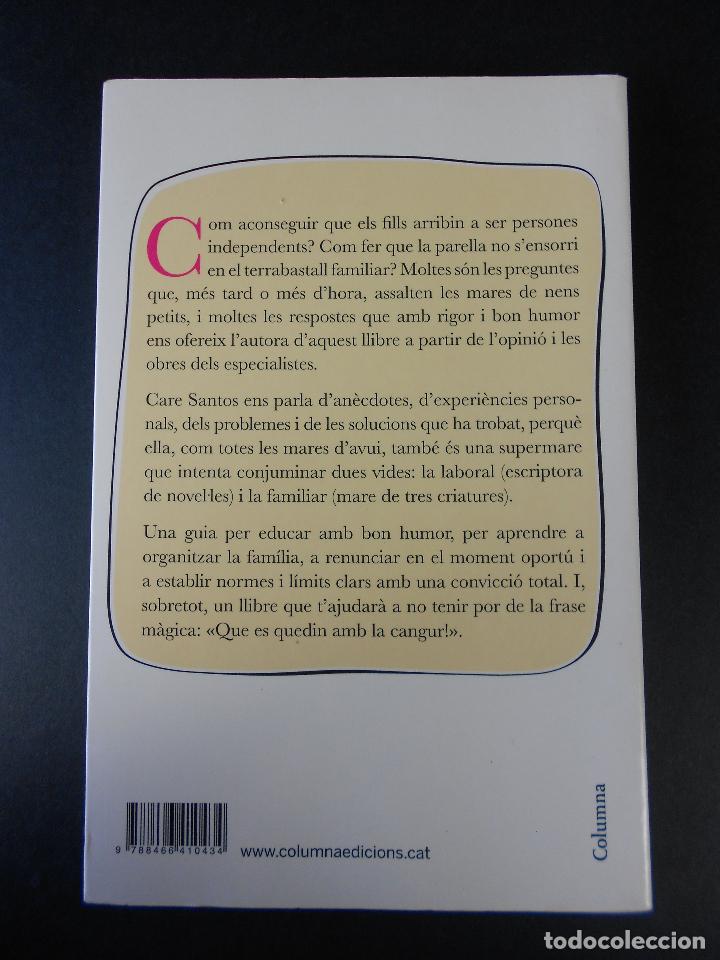 Libros de segunda mano: Supermares, (Care Santos), Columna 2009-en catal&aacute;n - Foto 3