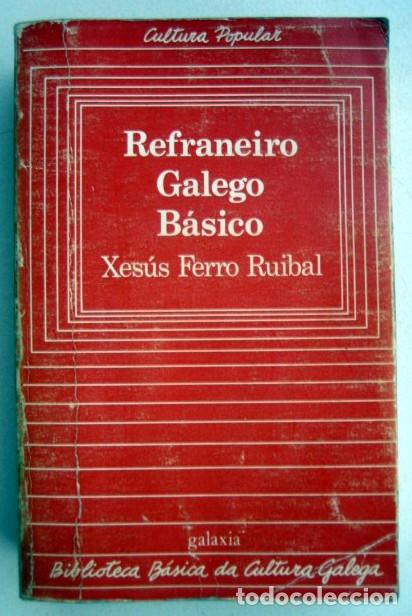 Libros de segunda mano: Refraneiro galego b&aacute;sico, de Xes&uacute;s Ferro Ruibal - Foto 1