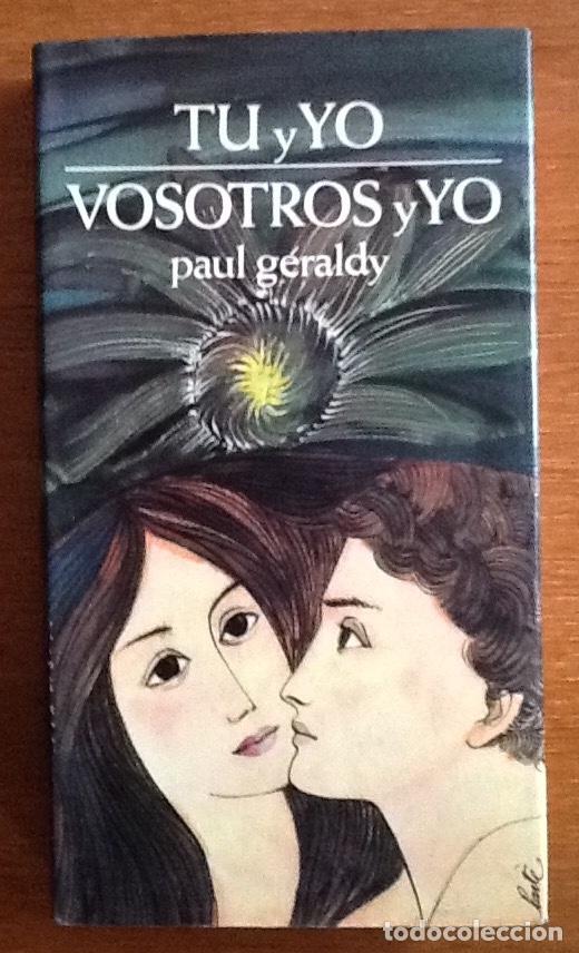 Libros de segunda mano: Tu y yo. Vosotros y yo. Paul Geraldy - Foto 1