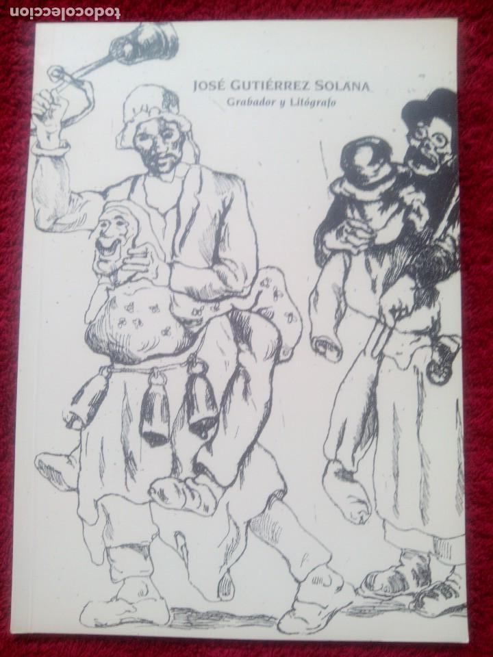 Libros de segunda mano: JOS&Eacute; GUTI&Eacute;RREZ SOLANA. GRABADOR Y LIT&Oacute;GRAFO - Foto 1