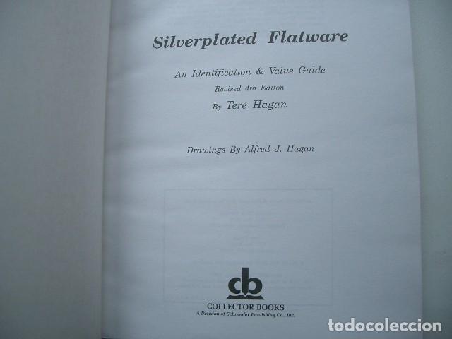 Libros de segunda mano: Silverplated Flatware, An Identification and Value Guide, 4th Revised Edition Tere Hagan  Published - Foto 2