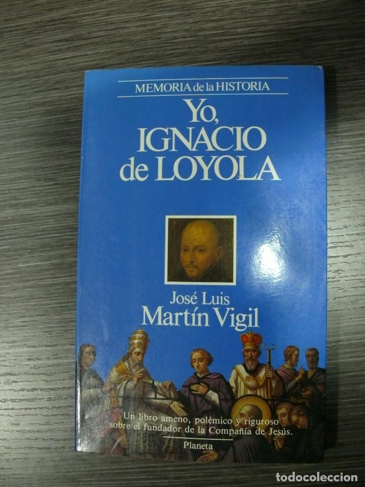 Libros de segunda mano: Yo, Ignacio de Loyola - Foto 1
