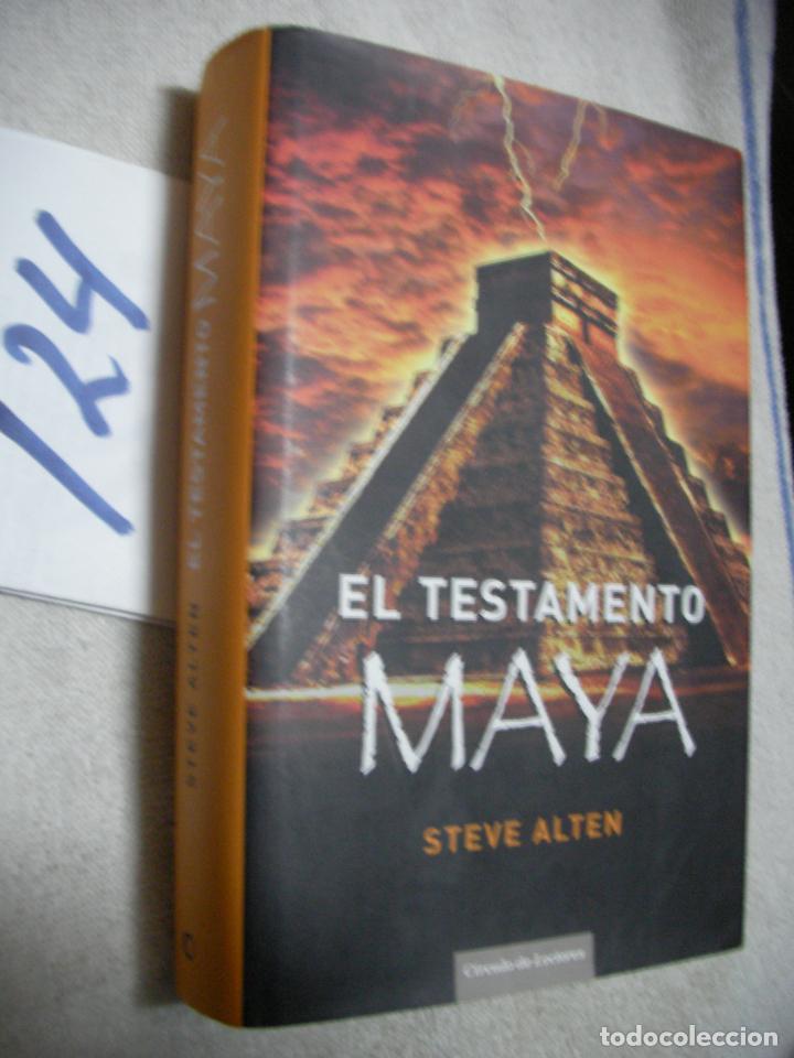 Libros de segunda mano: EL TESTAMENTO MAYA - STEVE ALTEN - Foto 1