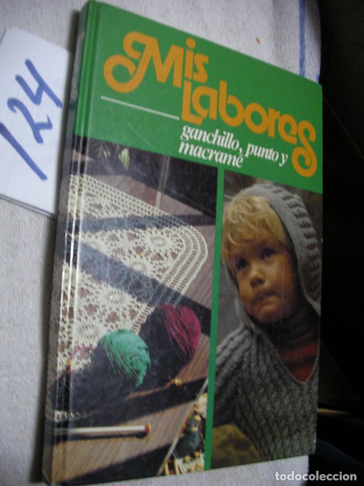 Libros de segunda mano: ANTIGUO LIBRO MIS LABORES - GANCHILLO, PUNTO Y MACRAME - Foto 1
