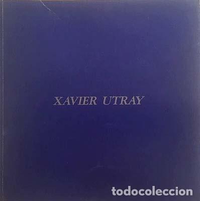 Libros de segunda mano: Xavier Utray. Febrero, 1990 (Galer&iacute;a Moriarty) - Foto 3