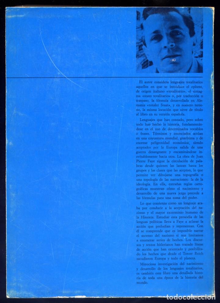 Libros de segunda mano: FAYE, Jean Pierre.  Los lenguajes totalitarios. 1974. - Foto 3