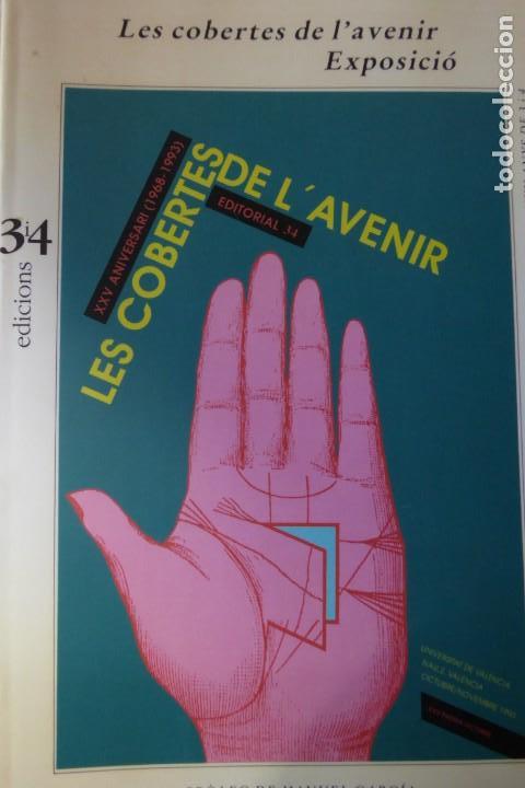 Libros de segunda mano: LES COBERTES DE L'AVENIR. EXPOSICI&Oacute;.
