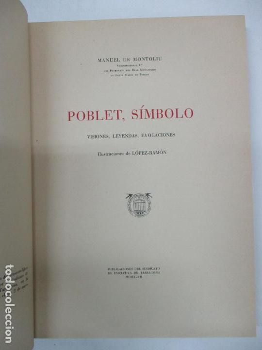 Libros de segunda mano: POBLET, S&Iacute;MBOLO. - MONTOLIU, Manuel de. 1947. - Foto 2