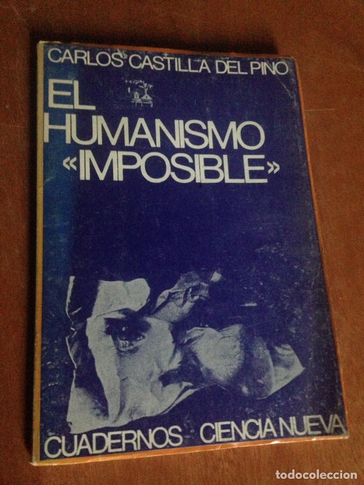 Libros de segunda mano: EL HUMANISMO IMPOSIBLE - Foto 1
