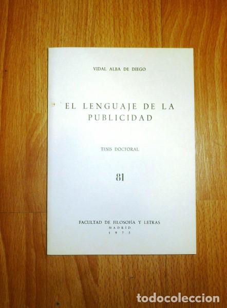 Libros de segunda mano: ALBA DE DIEGO, Vidal. El lenguaje de la publicidad : Tesis doctoral - Foto 1