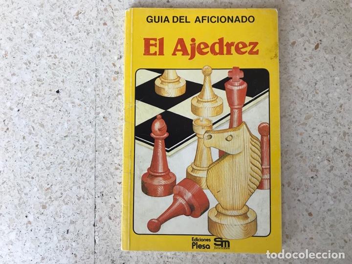 Libros de segunda mano: Gu&iacute;a del Aficionado EL AJEDREZ Editorial Plesa Sm 1982 - Foto 1