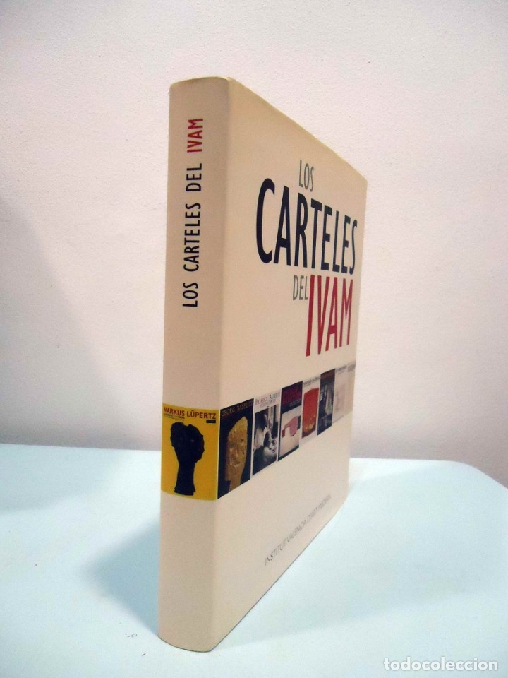 Libros de segunda mano: LOS CARTELES DEL IVAM. IVAM, 2002. - Foto 2