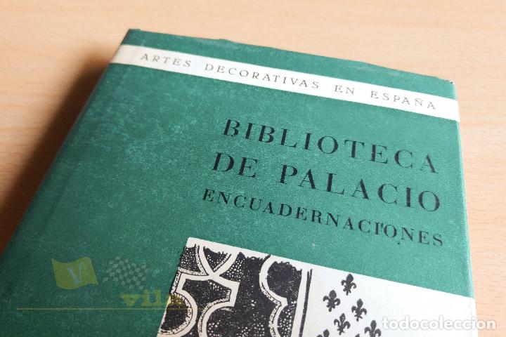 Libros de segunda mano: Biblioteca de Palacio - Encuadernaciones - Matilde L&oacute;pez Serrano - 1950 - Foto 1