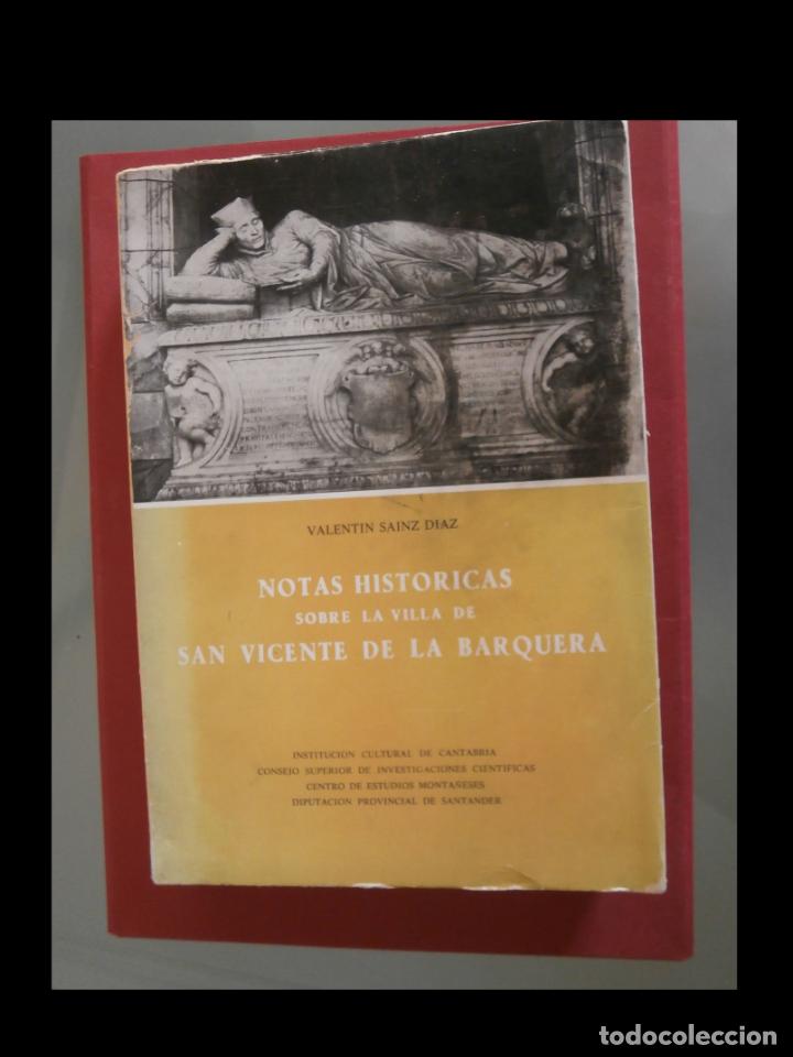 Livres d'occasion: Notas hist&oacute;ricas sobre la villa de San Vicente de la Barquera. Valentin Sainz Diaz