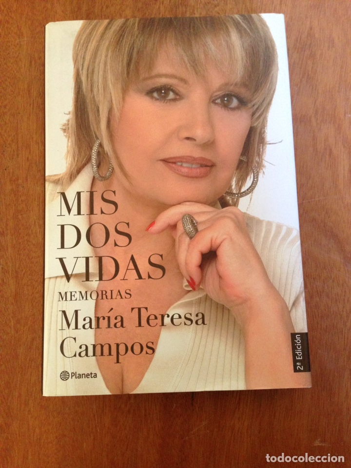 Libros de segunda mano: MIS DOS VIDAS - MAR&Iacute;A TERESA CAMPOS - Foto 1