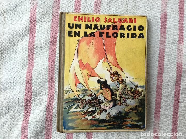 Libros de segunda mano: EDITORIAL ARALUCE: UN NAUFRAGIO EN LA FLORIDA; EMILIO SALGARI - Foto 1