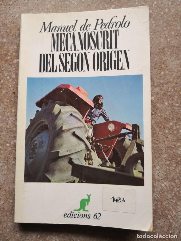 Libros de segunda mano: MANUEL DE PEDROLO   Mecanoscrit del segon origen - Foto 1