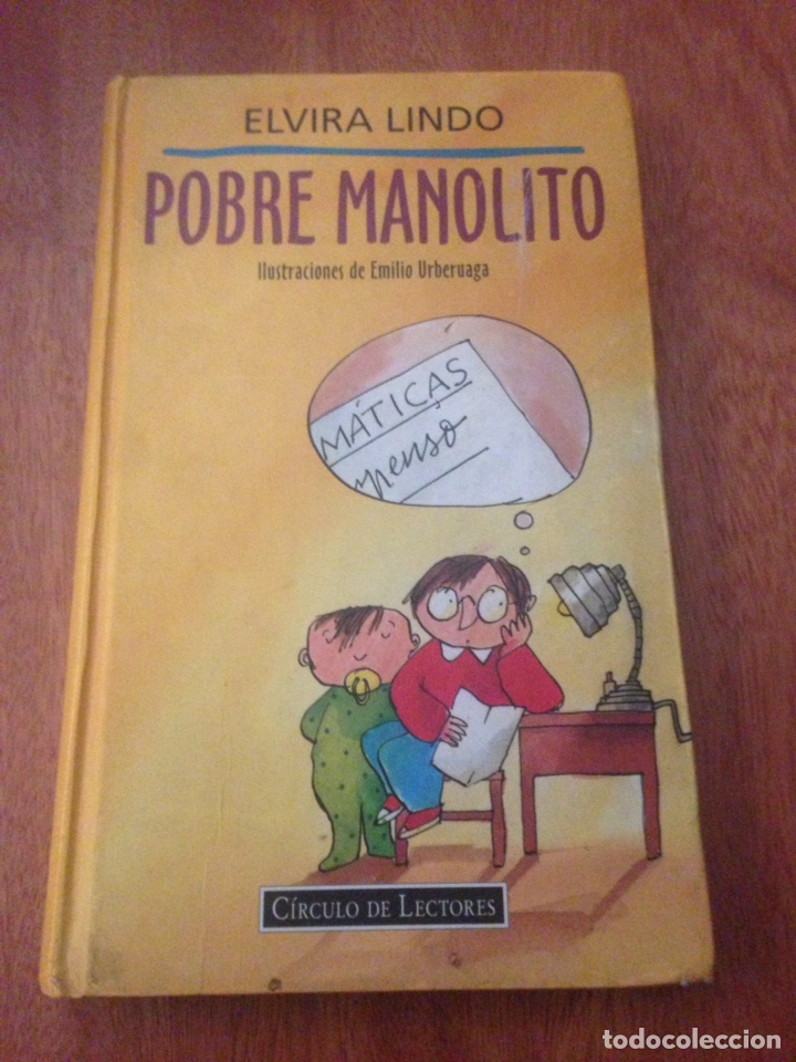 Libros de segunda mano: POBRE MANOLITO - Elvira Lindo - Foto 1