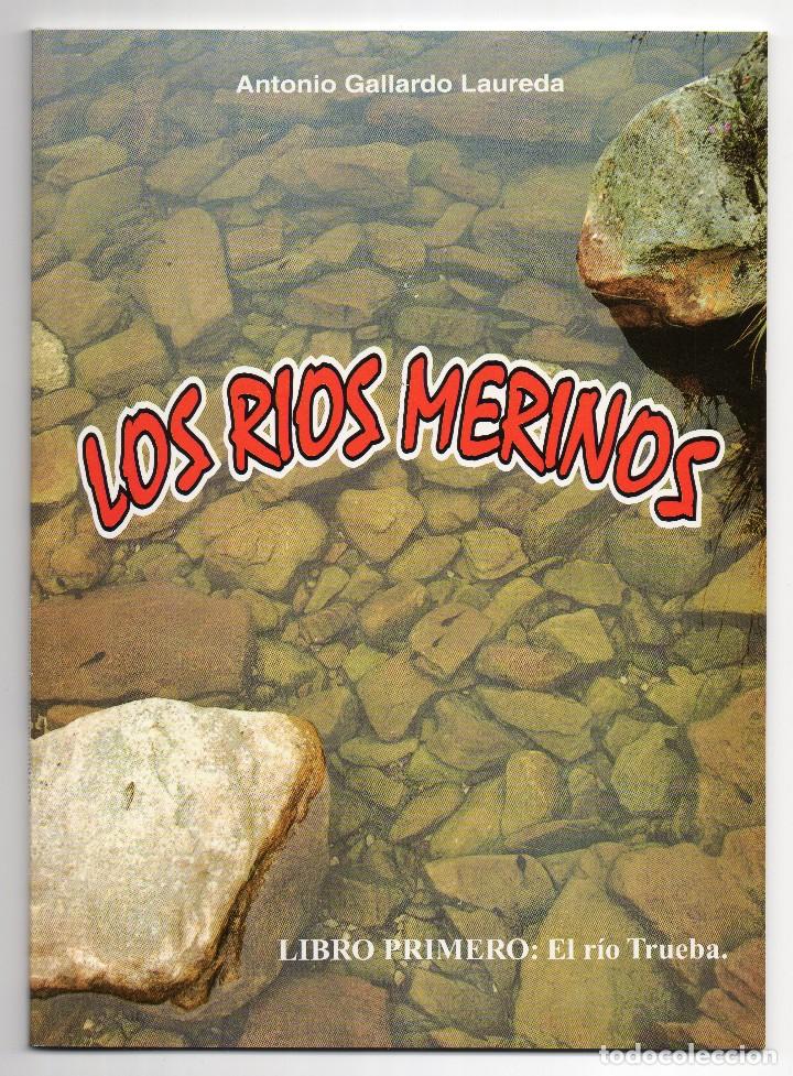 Libros de segunda mano: LOS RIOS MERINOS, El r&iacute;o Trueba - Foto 1