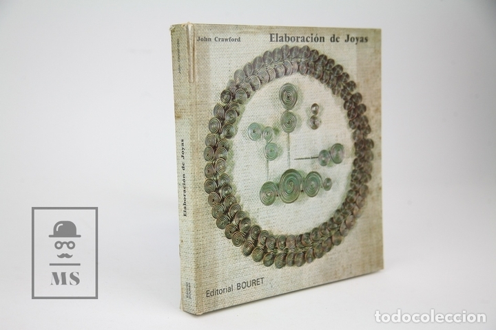 Libros de segunda mano: Libro - Elaboraci&oacute;n De Joyas / John Crawford - Edit Bouret - A&ntilde;o 1971 - Foto 2