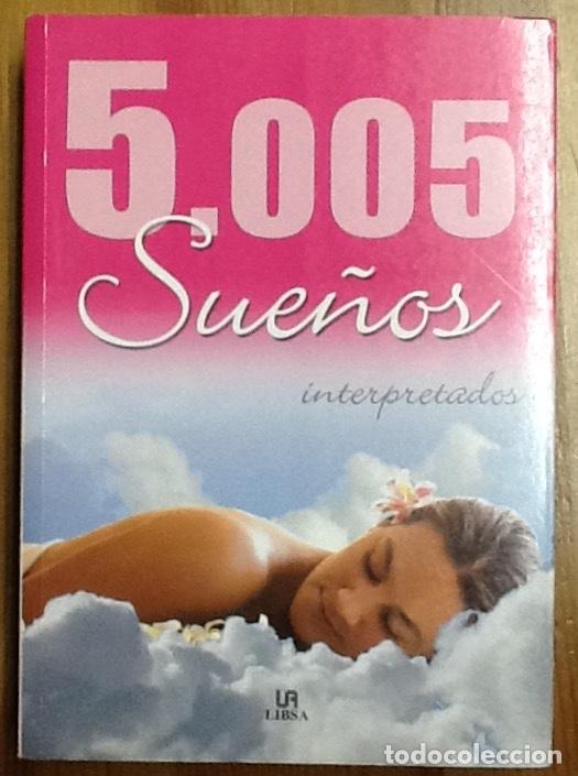 Libros de segunda mano: 5005 sue&ntilde;os interpretados. Lucrecia P&eacute;rsico. Ed Libsa - Foto 1