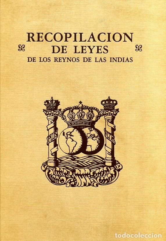 Recopilacion De Leyes De Los Reinos De Indias Volumes Books Kulturaupice