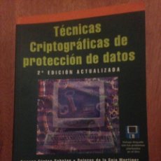 Libros de segunda mano: TÉCNICAS CRIPTOGRAFICAS DE PROTECCIÓN DE DATOS
