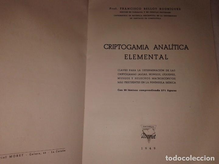 Libros de segunda mano: CRIPTOGAMIA ANALITICA ELEMENTAL, FRANCISCO BELLOT, 1949, T 1-6 - Foto 3