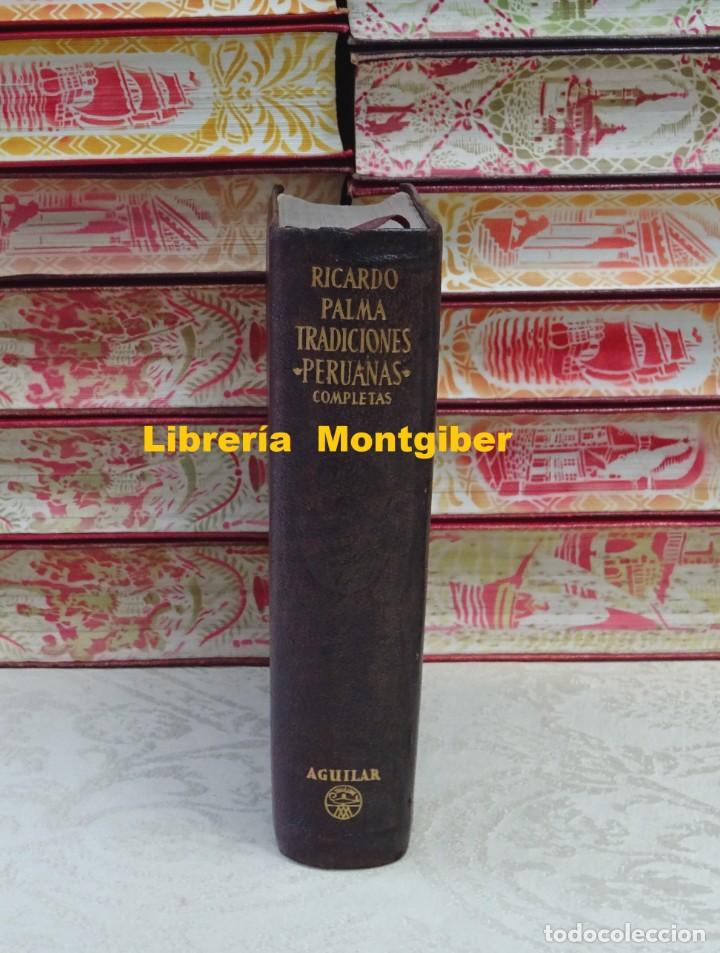 Libros de segunda mano: TRADICIONES PERUANAS COMPLETAS .  Autor :  Palma, Ricardo - Foto 1