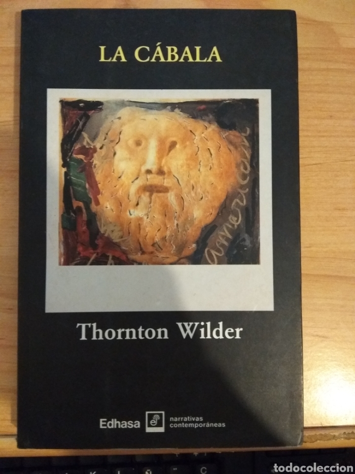 Libros de segunda mano: La C&aacute;bala. Thornton Wilder. Edhasa. ISBN 9788435008204 - Foto 1