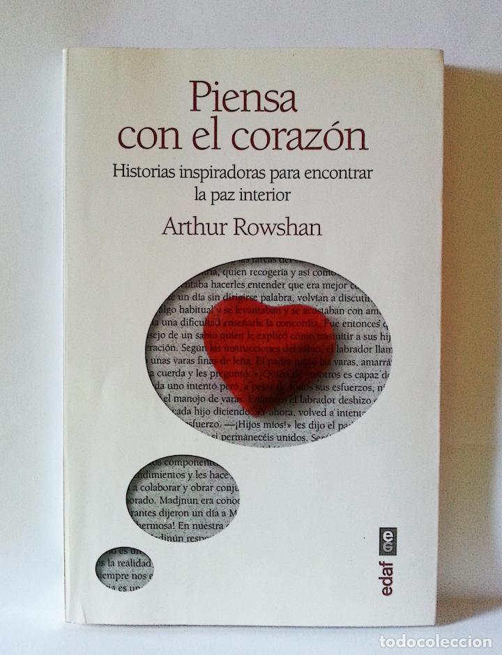 Libros de segunda mano: PIENSA CON EL CORAZ&Oacute;N | ARTHUR ROWSHAN | EDAF 2014 - Foto 5