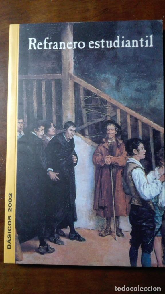 Libros de segunda mano: REFRANERO ESTUDIANTIL   CONSORCIO SALAMANCA 2002 - Foto 1
