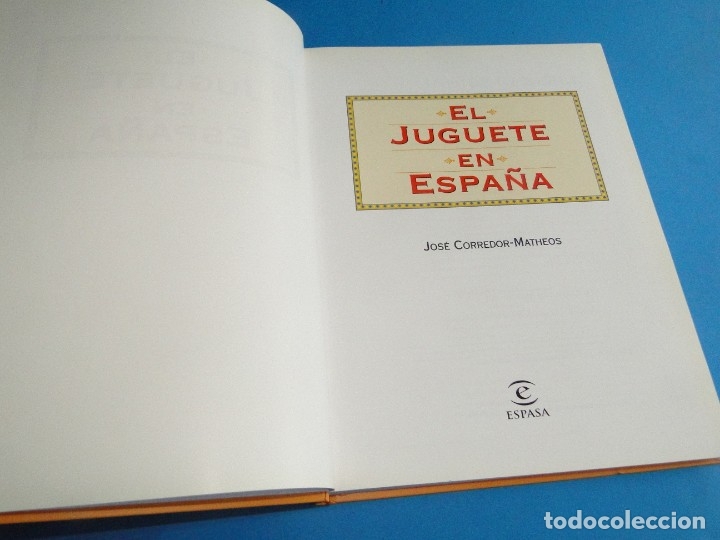 Libros de segunda mano: EL JUGUETE EN ESPA&Ntilde;A.- CORREDOR-MATHEOS, JOS&Eacute;. - Foto 2