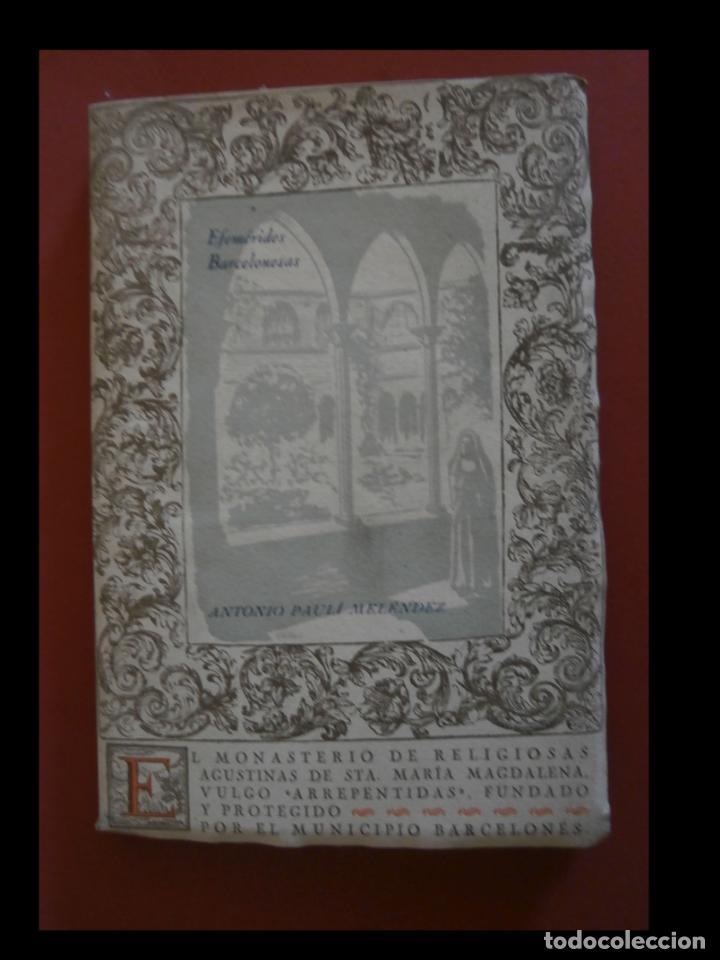 Gebrauchte B&uuml;cher: El monasterio de religiosas agustinas de Sta. Mria Magdalena... Antonio Pauli Melendez