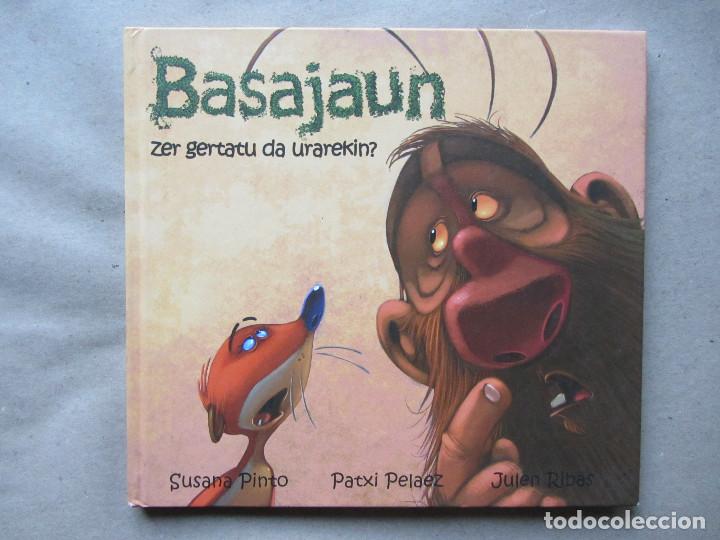 Libros de segunda mano: Basajaun. Zer gertatu da urarekin? Susana Pinto, Patxi Pelaez, Julen Ribas. Tapas duras