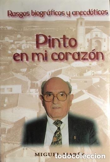 Libros de segunda mano: Pinto en el coraz&oacute;n, Miguel Mar&iacute;n - Foto 1