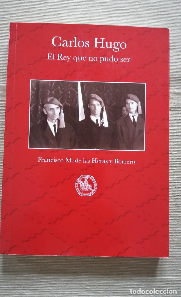 Libros de segunda mano: Carlos Hugo: El Rey que no pudo ser - Foto 1