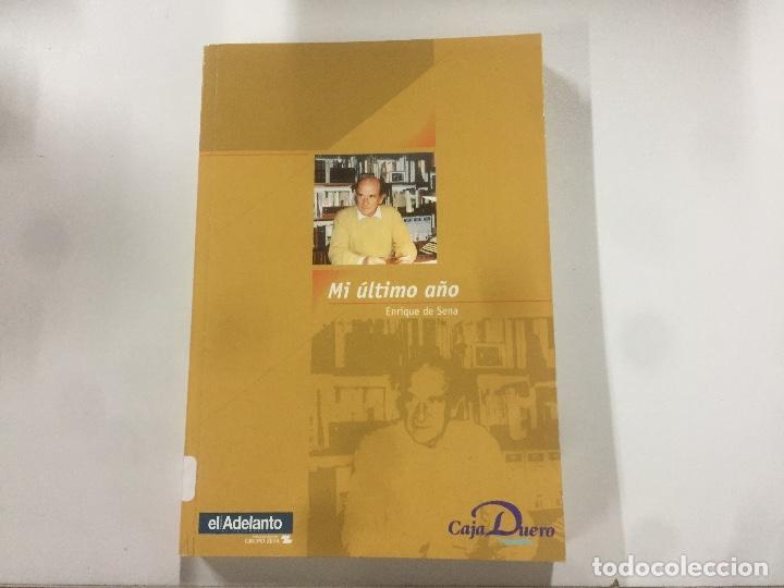 Libros de segunda mano: mi &uacute;ltimo a&ntilde;o, Enrique de Sena - Foto 1