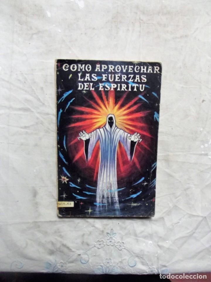 Libros de segunda mano: COMO APROVECHAR LAS FUERZAS DEL ESPIRITU - Foto 1