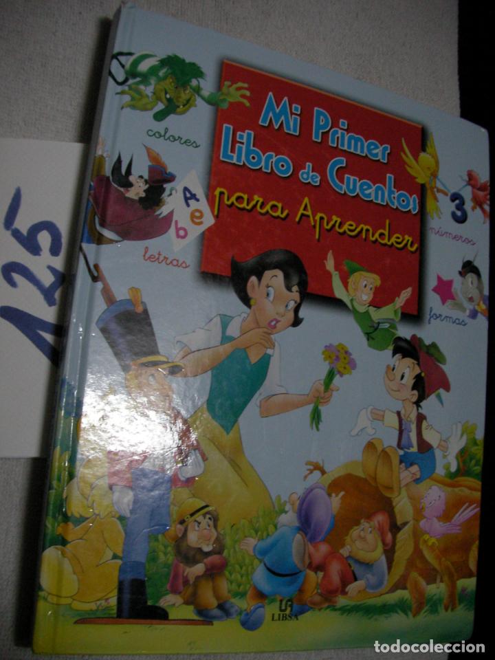 Libros de segunda mano: MI PRIMER LIBRO DE CUENTOS PARA APRENDER - LIBSA - Foto 1