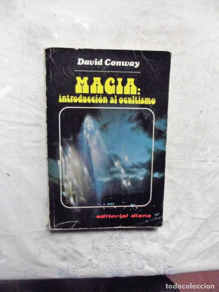 Libros de segunda mano: MAGIA INTRODUCCION AL OCULTISMO DE DAVID CONWAY - Foto 1
