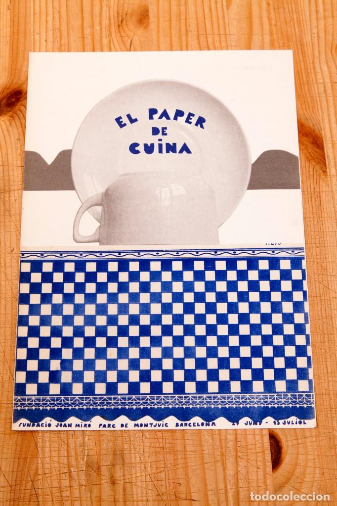 Libros de segunda mano: EL PAPER DE CUINA - DISSENY D&acute;ENRIC TORMO - FUNDACIO JOAN MIR&Oacute;