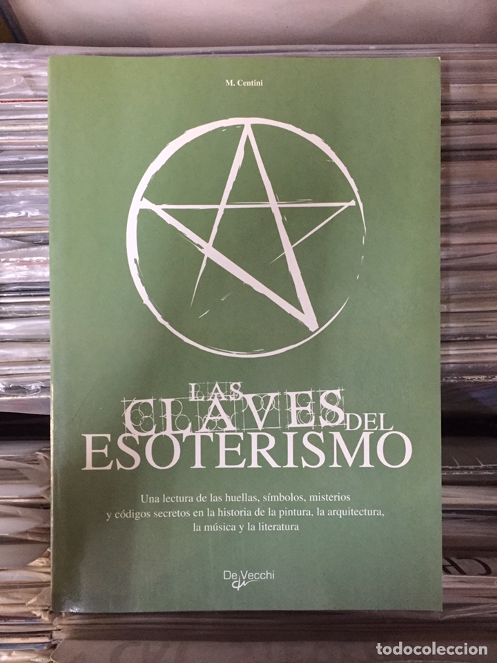 Libros de segunda mano: Las Claves del Esoterismo. M. Centini. De Vecchi - Foto 1