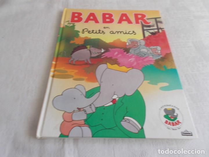 Libros de segunda mano: BABAR en Petits amics - Foto 1