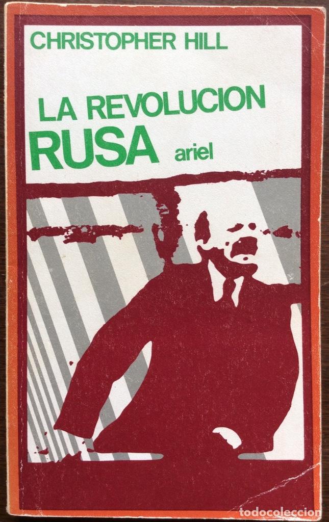 Libros de segunda mano: LA REVOLUCI&Oacute;N RUSA. CHRISTOPHER HILL. ARIEL. 1971 - Foto 1