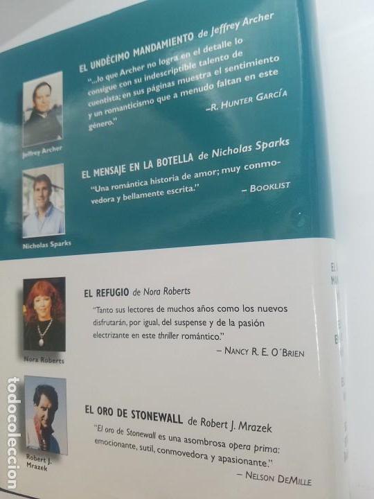 Libros de segunda mano: LIBROS SELECTOS. EL UND&Eacute;CIMO MANDAMIENTO. EL MENSAJE EN LA BOTELLA. EL REFUGIO. EL ORO DE STONEWALL - Foto 2