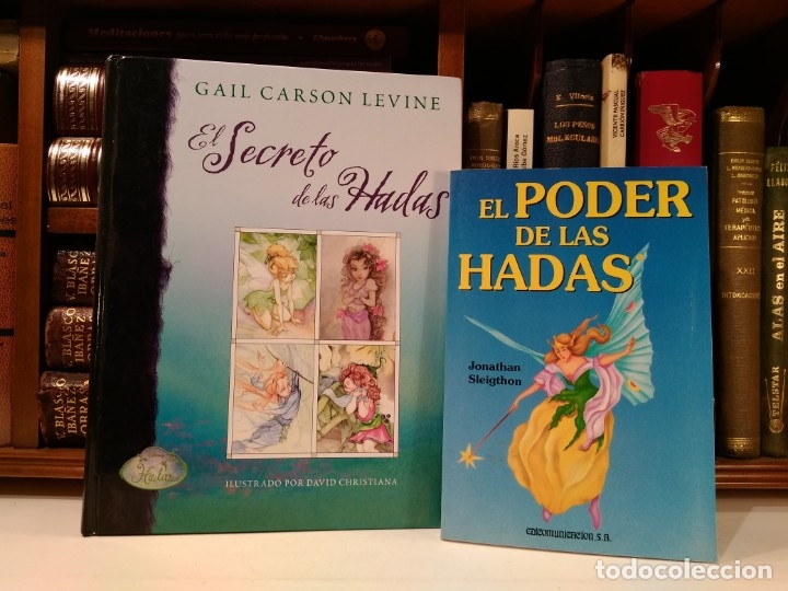 Libros de segunda mano: EL SECRETO DE LAS HADAS. CARSON LEVINE, Gail / EL PODER DE LAS HADAS. SLEIGTHON, Jonathan. - Foto 1