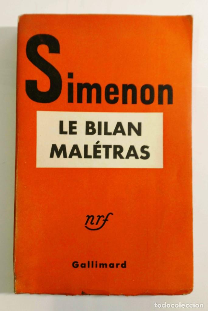 Libros de segunda mano: LE BILAN MAL&Eacute;TRAS - SIMENON - GALLIMARD - 1948 - Foto 1