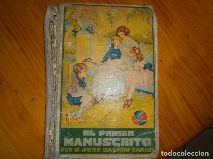 Libros de segunda mano: &iexcl;EL PRIMER MANUSCRITO&iexcl;&iexcl;MAL ESTADO&iexcl;&iexcl;BUENA EDICCION&iexcl;&iexcl; - Foto 1