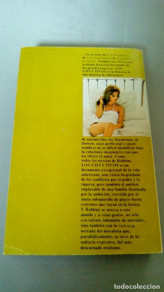 Libros de segunda mano: LOS EJECUTIVOS.- HAROLD ROBBINS - Foto 2